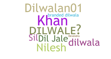 Bijnaam - Dilwale