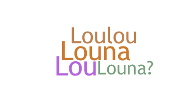 Bijnaam - louna