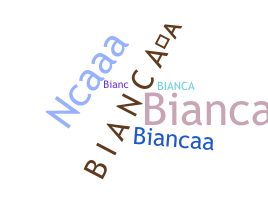 Bijnaam - BiancaA