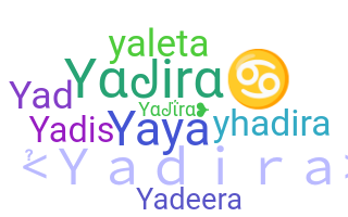Bijnaam - Yadira