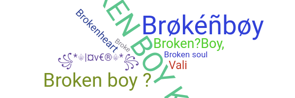 Bijnaam - brokenboy