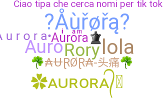 Bijnaam - Aurora