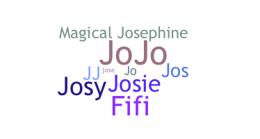 Bijnaam - Josephine