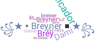 Bijnaam - Breyner