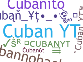 Bijnaam - CUBANYT