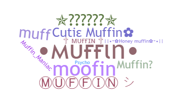 Bijnaam - Muffin