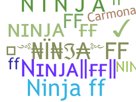 Bijnaam - NinjaFF
