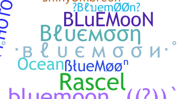 Bijnaam - bluemoon