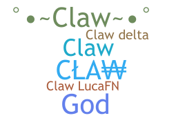 Bijnaam - CLAW