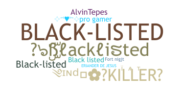 Bijnaam - Blacklisted