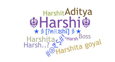 Bijnaam - Harshi