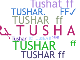 Bijnaam - TusharFF