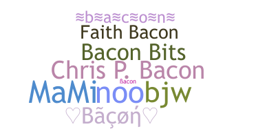 Bijnaam - Bacon