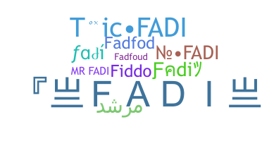 Bijnaam - Fadi