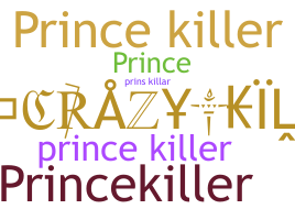 Bijnaam - princekiller