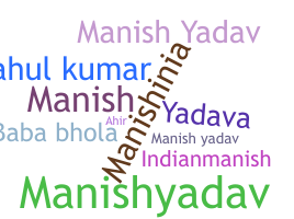 Bijnaam - manishyadav