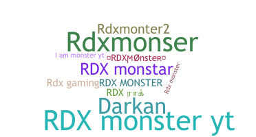 Bijnaam - RDXmonster