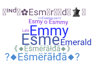 Bijnaam - Esmeralda