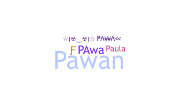 Bijnaam - Pawa