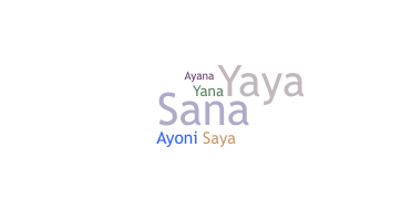 Bijnaam - Sayana