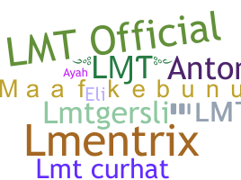 Bijnaam - LMT