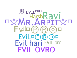 Bijnaam - Evilpro