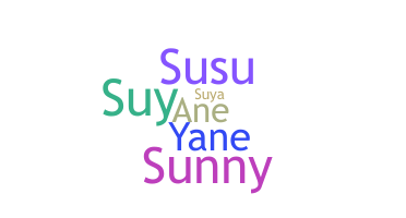 Bijnaam - Suyane