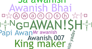 Bijnaam - Awanish