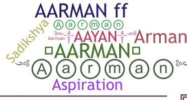 Bijnaam - aarman