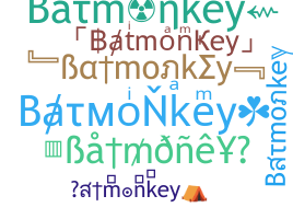 Bijnaam - Batmonkey