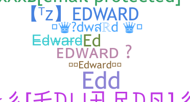 Bijnaam - Edward
