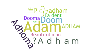 Bijnaam - Adham