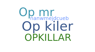 Bijnaam - Opkiler