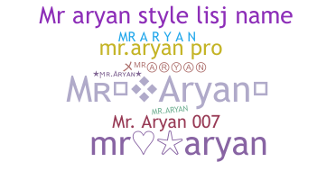 Bijnaam - MrAryan