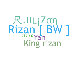 Bijnaam - Rizan