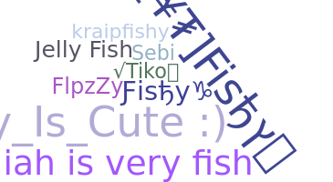 Bijnaam - Fishy