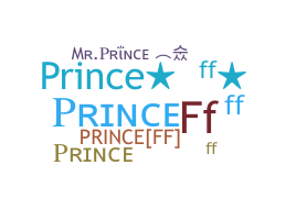 Bijnaam - PrinceFF