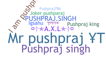 Bijnaam - Pushpraj