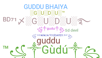 Bijnaam - Gudu
