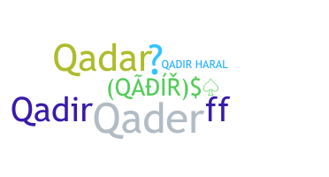Bijnaam - Qadir