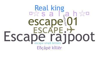 Bijnaam - Escape