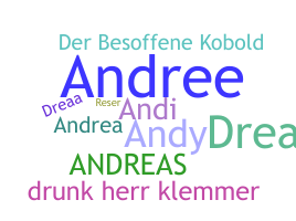 Bijnaam - Andreas