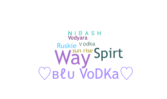 Bijnaam - Vodka