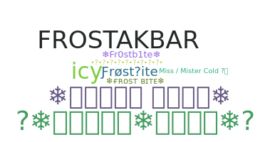 Bijnaam - FrostBite
