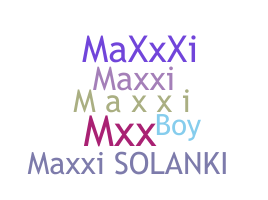 Bijnaam - maxxi