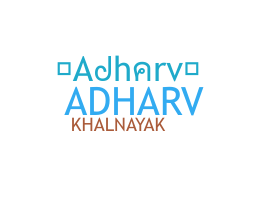 Bijnaam - Adharv