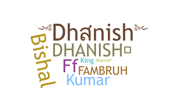 Bijnaam - Dhanish
