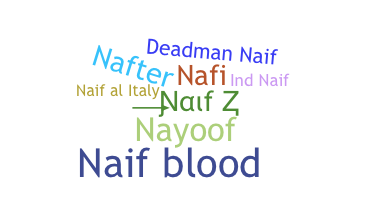 Bijnaam - Naif