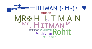 Bijnaam - MrHitman