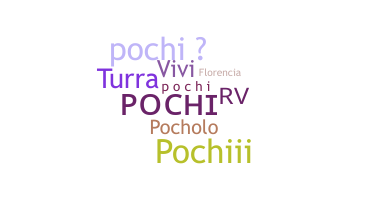 Bijnaam - Pochi
